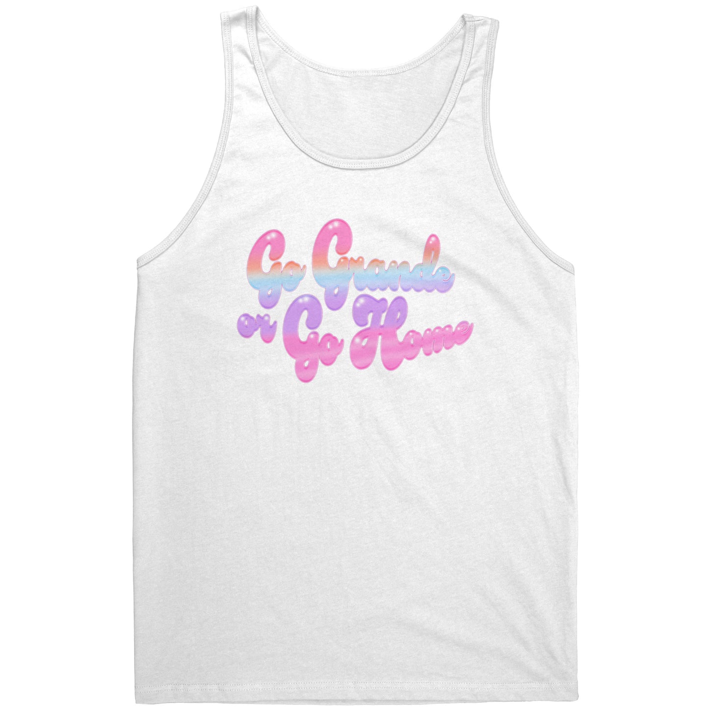 Go Grande or Go Home Tank
